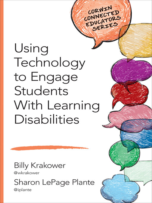 Title details for Using Technology to Engage Students With Learning Disabilities by Billy Krakower - Available